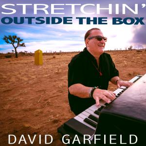 Album Stretchin' Outside the Box from David Garfield