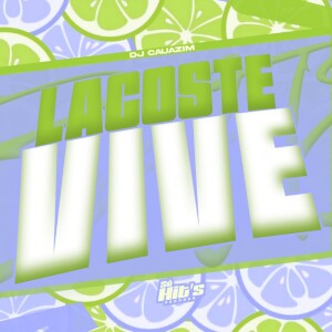 Album Lacoste Vive (Explicit) from 