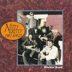 Dengarkan lagu Living Without You nyanyian Nitty Gritty Dirt Band dengan lirik