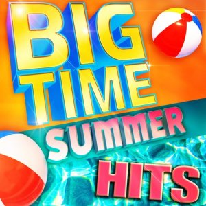 อัลบัม Big Time Summer Hits ศิลปิน Street Pop Stars