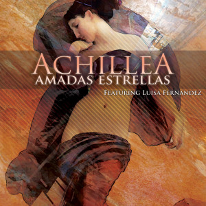 Achillea的專輯Amadas Estrellas