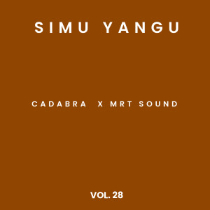 收聽Cadabra的Simu Yangu歌詞歌曲