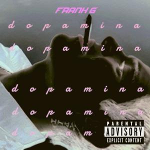 Album DOPAMINA (Explicit) from Frank G