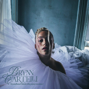 Brynn Cartelli的專輯Secondhand Smoke (the piano versions) (Explicit)