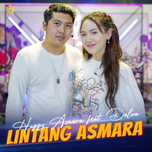 Listen to Lintang Asmara song with lyrics from Happy Asmara