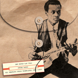 ดาวน์โหลดและฟังเพลง You Never Can Tell (1964 Single Version) พร้อมเนื้อเพลงจาก Chuck Berry