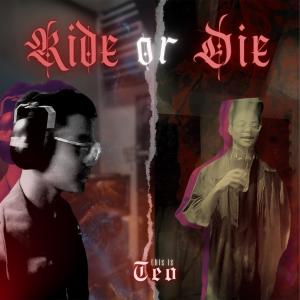 Teo的專輯Ride or Die (feat. Vicente)