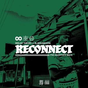 อัลบัม Reconnect (Digital Ancient Dub) ศิลปิน Deejay Theory