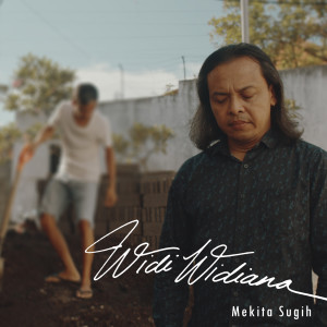 Widi Widiana的专辑Mekita Sugih