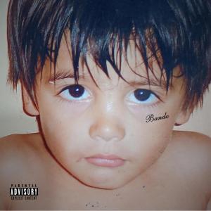 ALEXIS FLP的專輯BANDO (feat. Whtegold) [Explicit]