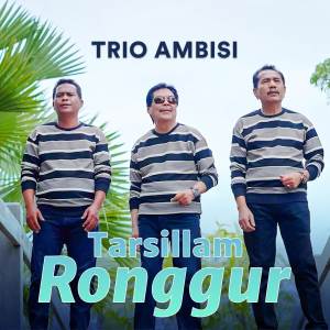 Trio Ambisi的專輯Tarsillam Ronggur