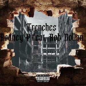 Rodney P的專輯Trenches (Explicit)