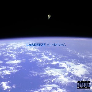 收聽Labreeze的Almanac (Explicit)歌詞歌曲