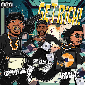 Album Get Rich (Explicit) from Shaka Zulu