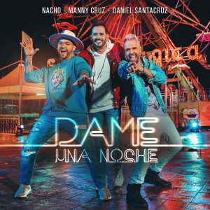 Album Dame Una Noche (Remix) from Manny Cruz