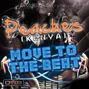 ดาวน์โหลดและฟังเพลง Move to the beat พร้อมเนื้อเพลงจาก Peaches from Kenya