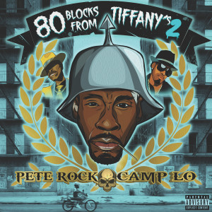 Pete Rock & CL Smooth的專輯80 Blocks From Tiffany's II (Explicit)