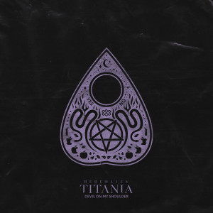 Here Lies Titania的专辑Devil on My Shoulder (Explicit)