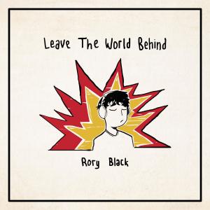 อัลบัม Leave The World Behind ศิลปิน Rory Black