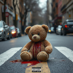ดาวน์โหลดและฟังเพลง Teddy Bears (Explicit) พร้อมเนื้อเพลงจาก Seneca Da Product