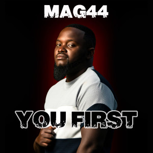 Listen to You First song with lyrics from Mag 44