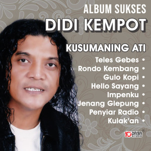 Dengarkan Kusumaning Ati lagu dari Didi Kempot dengan lirik