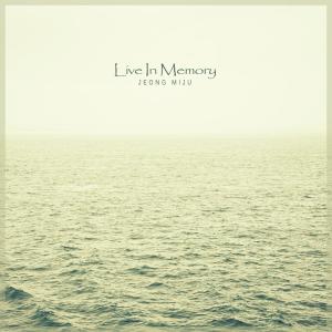 Album Live In Memory oleh Jeong Miju