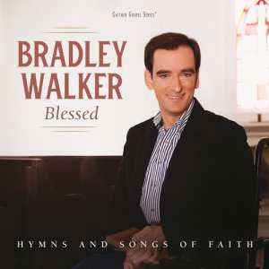 ดาวน์โหลดและฟังเพลง Who Will Sing For Me พร้อมเนื้อเพลงจาก Bradley Walker