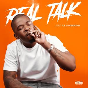 Nizo的專輯Real Talk (feat. Flex Rabanyan) [Explicit]
