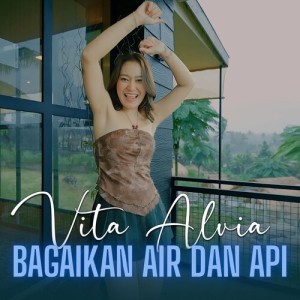 Vita Alvia的專輯Bagaikan Air dan Api
