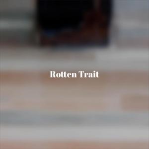Album Rotten Trait from Various