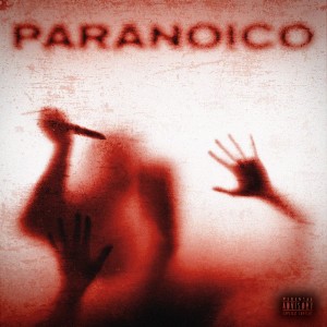 Listen to PARANOICO (Explicit) song with lyrics from Abro