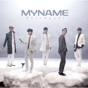 Album Shirayuki (通常盘Type-B) oleh MYNAME