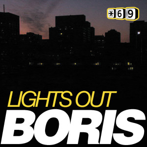 收聽DJ Boris的Lights Out (Original Mix)歌詞歌曲