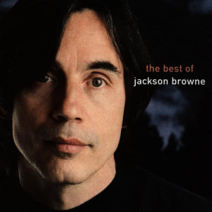Jackson Browne的專輯The Next Voice You Hear - The Best Of Jackson Browne