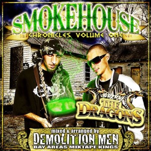 The Dragons的專輯Smokehouse Chronicles Volume One