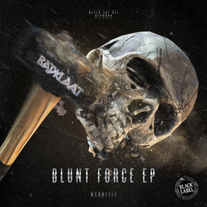 Dengarkan Blunt Force lagu dari Badklaat dengan lirik