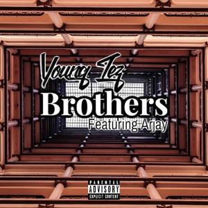 Brothers (feat. Arjay) (Explicit)