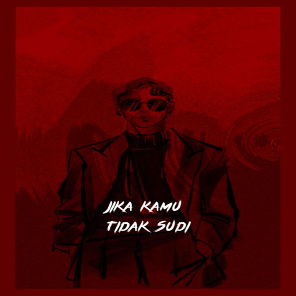 jika kamu tidak sudi