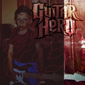 อัลบัม Guitar Hero (Explicit) ศิลปิน JUNE