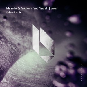Album Destino (Pelace Remix) oleh Masella