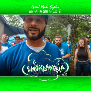 Listen to Grind Mode Cypher Smoklahoma, Vol. 3 (Explicit) song with lyrics from Lingo
