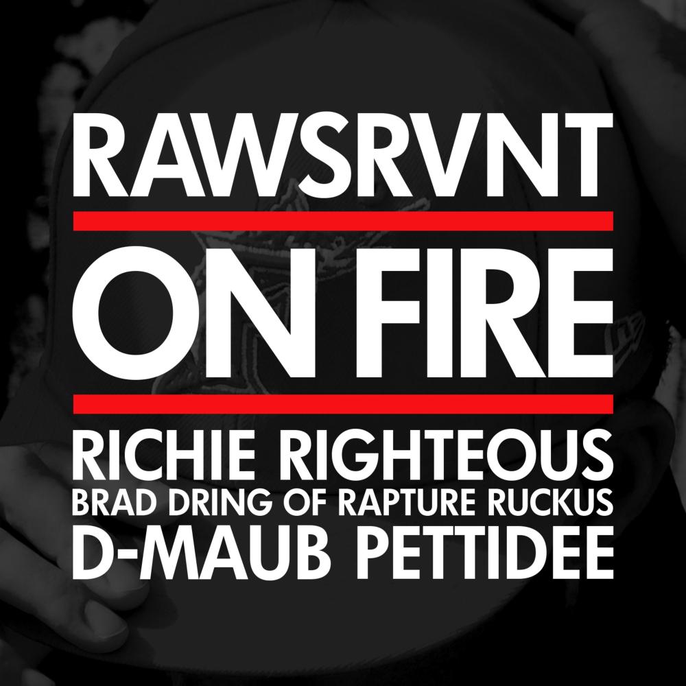 On Fire (feat. Richie Righteous, Pettidee, D-Maub & Brad Dring)