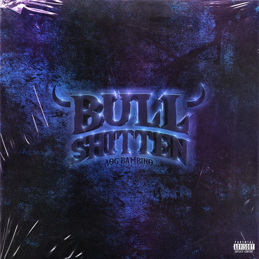 BullShitten' (Explicit)