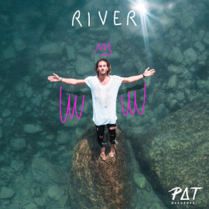 收聽Pat Burgener的River歌詞歌曲