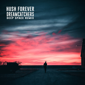 Album Dreamcatchers (Deep Space Remix) oleh Mashti