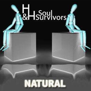 Listen to Natural song with lyrics from H&h Soulsurvivors