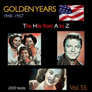 Various的專輯Golden Years 1948-1957 · The Hits from A to Z · , Vol. 55