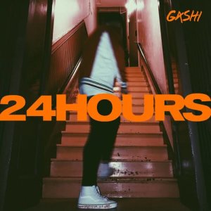 ดาวน์โหลดและฟังเพลง 24 Hours (Clean) พร้อมเนื้อเพลงจาก GASHI