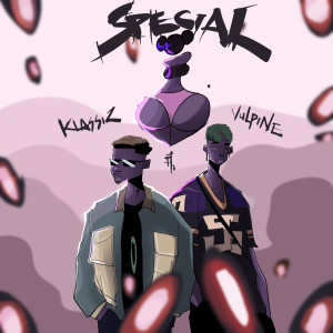 Listen to Special song with lyrics from Klassic
